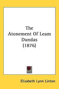 The Atonement of Leam Dundas
