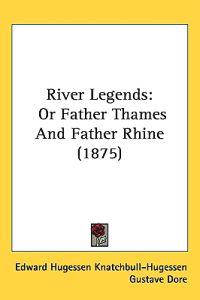 River Legends