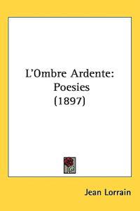 L'ombre Ardente