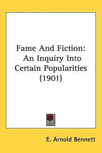 Fame and Fiction
