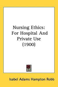 Nursing Ethics