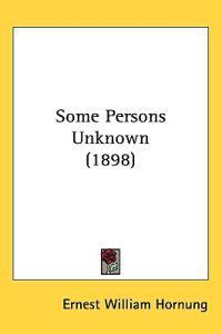 Some Persons Unknown
