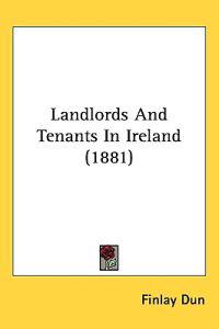 Landlords and Tenants in Ireland