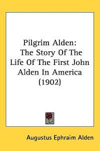 Pilgrim Alden