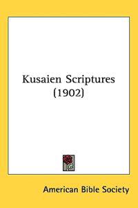 Kusaien Scriptures