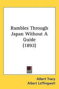 Rambles Through Japan Without a Guide