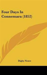 Four Days In Connemara (1852)