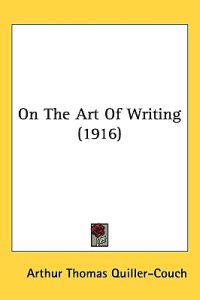 On the Art of Writing