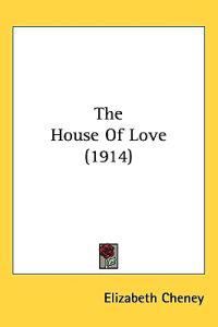 The House of Love