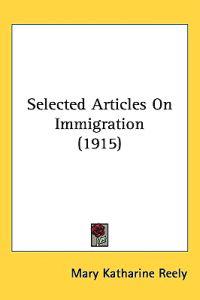Selected Articles on Immigration