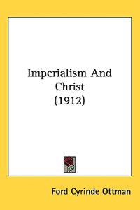 Imperialism and Christ