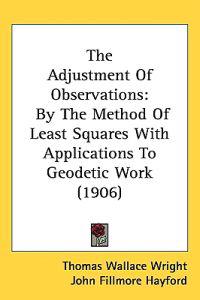 The Adjustment of Observations