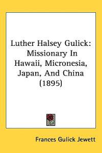 Luther Halsey Gulick