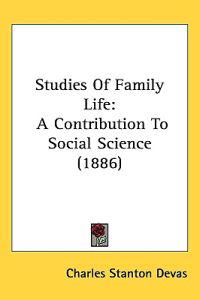Studies of Family Life