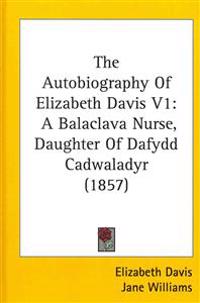 The Autobiography of Elizabeth Davis