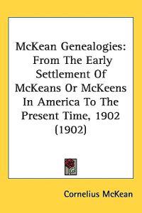 Mckean Genealogies