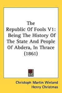 Republic Of Fools V1