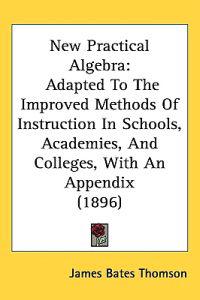 New Practical Algebra