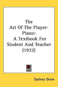 Bokomslag för "The Art of the Player-piano"