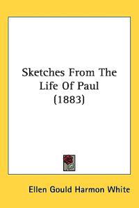 Bokomslag för "Sketches from the Life of Paul"