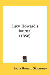 Lucy Howard's Journal (1858)
