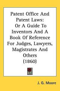 Patent Office And Patent Laws