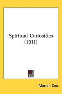 Bokomslag för "Spiritual Curiosities"