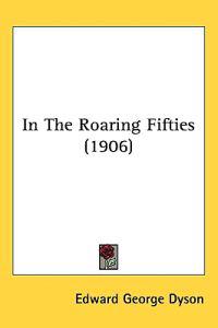 In the Roaring Fifties