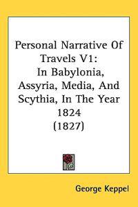 Personal Narrative of Travels