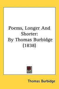 Bokomslag för "Poems, Longer And Shorter"