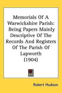 Memorials of a Warwickshire Parish