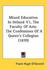 Mixed Education in Ireland, the Faculty of Arts