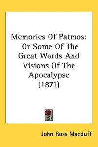 Memories Of Patmos