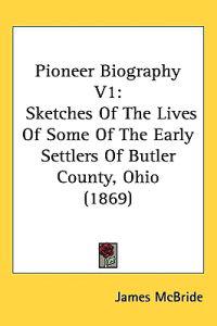Pioneer Biography