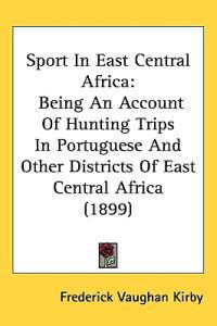 Bokomslag för "Sport in East Central Africa"