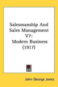 Bokomslag för "Salesmanship and Sales Management"