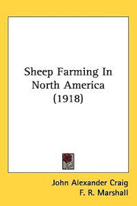 Bokomslag för "Sheep Farming in North America"