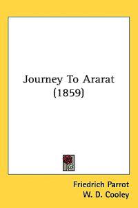 Bokomslag för "Journey To Ararat (1859)"