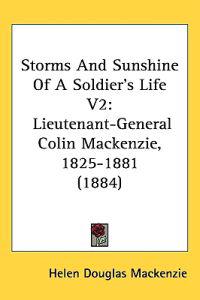 Storms and Sunshine of a Soldier's Life