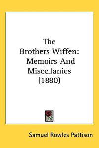 The Brothers Wiffen