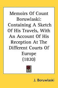 Bokomslag för "Memoirs Of Count Boruwlaski"