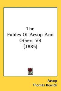 The Fables of Aesop and Others