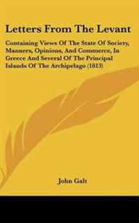 Letters From The Levant