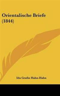 Orientalische Briefe (1844)