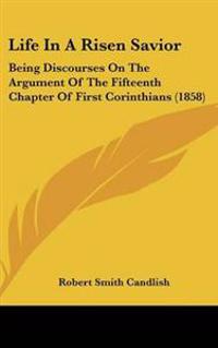 Life In A Risen Savior