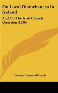 Bokomslag för "On Local Disturbances In Ireland"