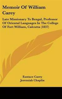 Bokomslag för "Memoir Of William Carey"