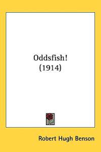 Oddsfish!
