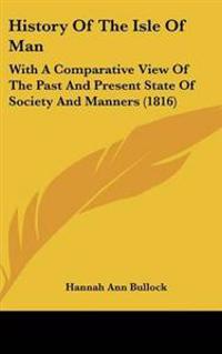 Bokomslag för "History Of The Isle Of Man"