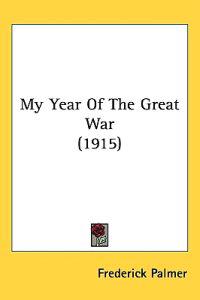 My Year of the Great War